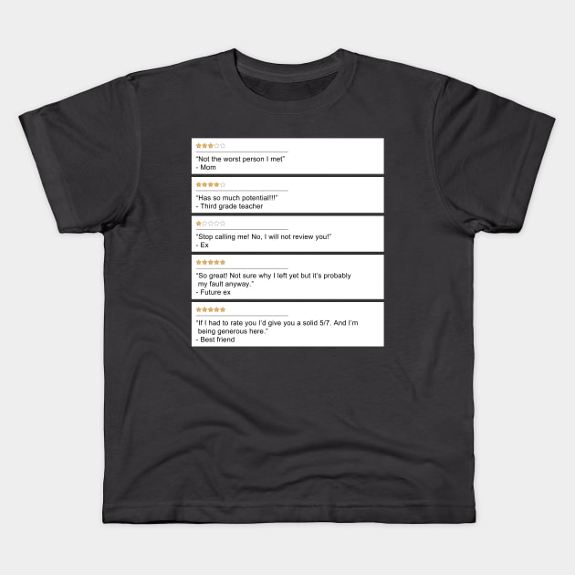 My Reviews Kids T-Shirt by IlanB